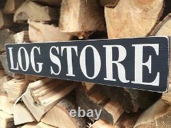 Log Store Sign Vintage Old Cottage Style Wooden Handmade Plaque Logs Holiday